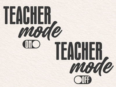 Teacher Mode SVG, Funny Teacher Shirt SVG DesignDestine 