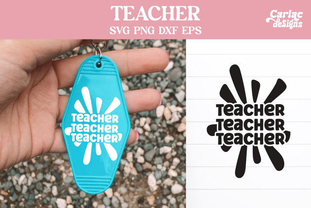 Teacher Motel Keychain SVG SVG Carla C Designs 
