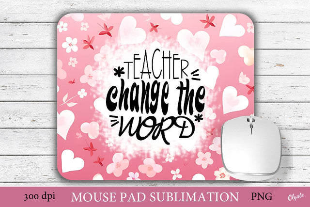 Teacher Mouse Pad PNG. Teacher Quote Sublimation PNG Sublimation Olga Terlyanskaya 