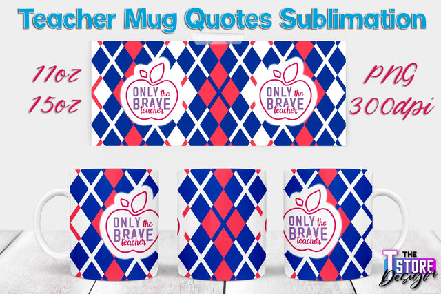Teacher Mug Sublimation | 11 oz 15 oz Mug | School Design | PNG File Sublimation The T Store Design 