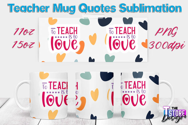 Teacher Mug Sublimation | 11 oz 15 oz Mug | School Design | PNG File Sublimation The T Store Design 