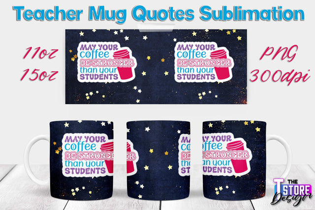 Teacher Mug Sublimation | 11 oz 15 oz Mug | School Design | PNG File Sublimation The T Store Design 