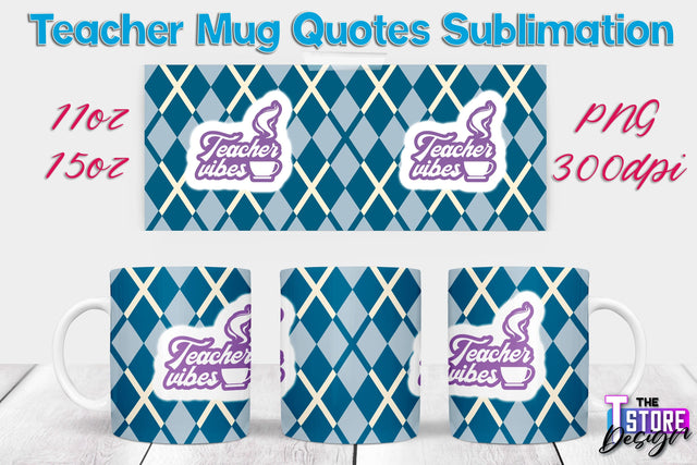 Teacher Mug Sublimation | 11 oz 15 oz Mug | School Design | PNG File Sublimation The T Store Design 