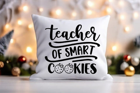 Teacher of smart cookies SVG Design SVG Designangry 