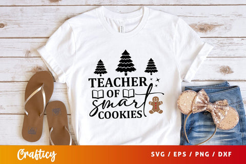 Teacher of smart cookies Svg Design SVG Designangry 