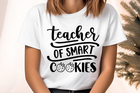 Teacher of smart cookies SVG Design SVG Designangry 