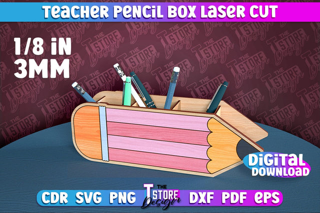 Teacher Pencil Box Laser Cut | Teacher Design | CNC File SVG The T Store Design 