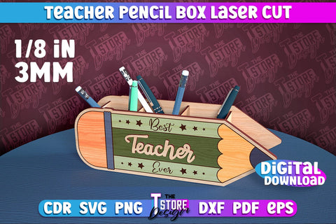 Teacher Pencil Box Laser Cut | Teacher Design | CNC File SVG The T Store Design 