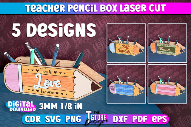 Teacher Pencil Box Laser Cut | Teacher Design | CNC File SVG The T Store Design 