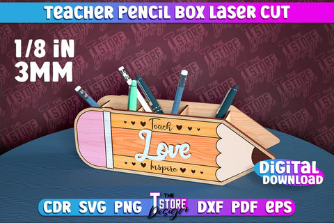 Teacher Pencil Box Laser Cut | Teacher Design | CNC File SVG The T Store Design 