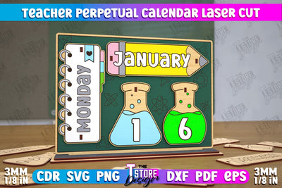 Teacher Perpetual Calendar | Desktop Calendar | Never Ending Calendar | CNC File SVG The T Store Design 