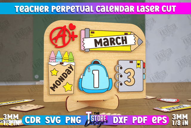 Teacher Perpetual Calendar | Desktop Calendar | Never Ending Calendar | CNC File SVG The T Store Design 