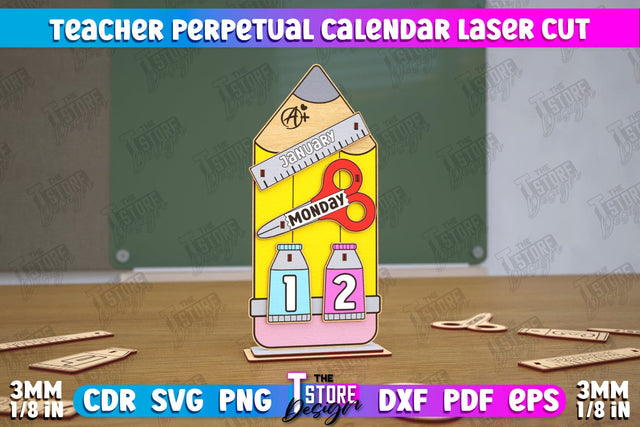 Teacher Perpetual Calendar | Desktop Calendar | Never Ending Calendar | CNC File SVG The T Store Design 