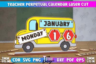Teacher Perpetual Calendar | Desktop Calendar | Never Ending Calendar | CNC File SVG The T Store Design 