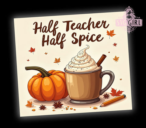 Teacher Pumpkin Spice Latte 20oz Tumbler Wrap Sublimation Design, Straight Tapered Tumbler Wrap, Fall Teacher Tumbler Png, Instant Digital Download Sublimation SvggirlplusArt 