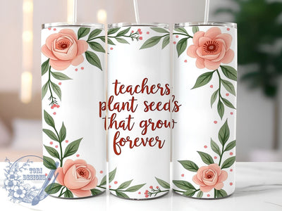 Teacher Quote Tumbler, Floral Tumbler Wrap, 20oz Sublimation Design, Teacher Gift, Educational Drinkware, Digital Download, Inspirational Teacher Decor Sublimation ToriDesigns 