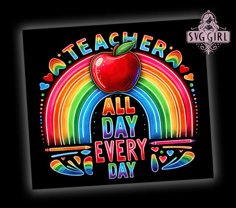 Teacher Rainbow 20oz Tumbler Wrap Sublimation Design, Straight Tapered Tumbler Wrap,Teacher Appreciation Tumbler Png, Instant Digital Download Sublimation SvggirlplusArt 