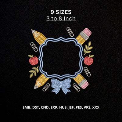 Teacher School Frame Machine Embroidery Design – Pencil Apple Bow Embroidery File, Back to School Teacher Monogram Design Embroidery/Applique DESIGNS PatternFeed8 