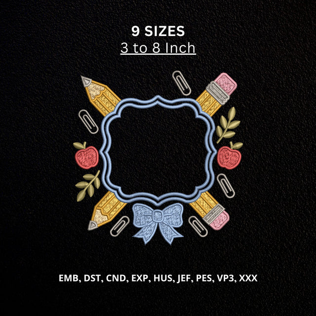 Teacher School Frame Machine Embroidery Design – Pencil Apple Bow Embroidery File, Back to School Teacher Monogram Design Embroidery/Applique DESIGNS PatternFeed8 