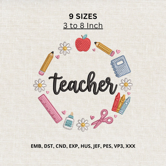 Teacher School Supplies Floral Machine Embroidery Design – Teacher Appreciation Embroidery File Embroidery/Applique DESIGNS PatternFeed8 