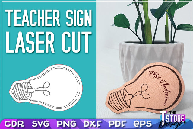 Teacher Sign Laser Cut | Teacher Gift Design | CNC Files SVG The T Store Design 