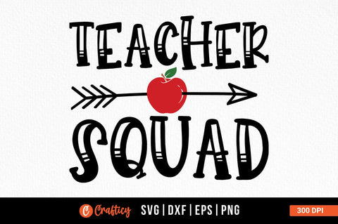 Teacher squad SVG Design SVG Designangry 