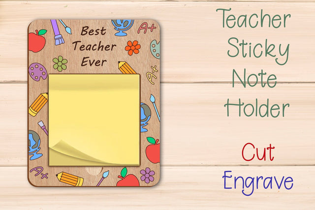 Teacher sticky note holder, Best teacher ever, Laser cut SVG AnastasiyaArtDesign 