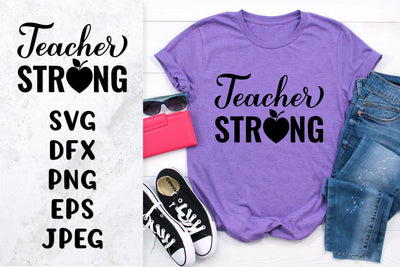 Teacher strong SVG. Teachers Day quote shirt design SVG LaBelezoka 