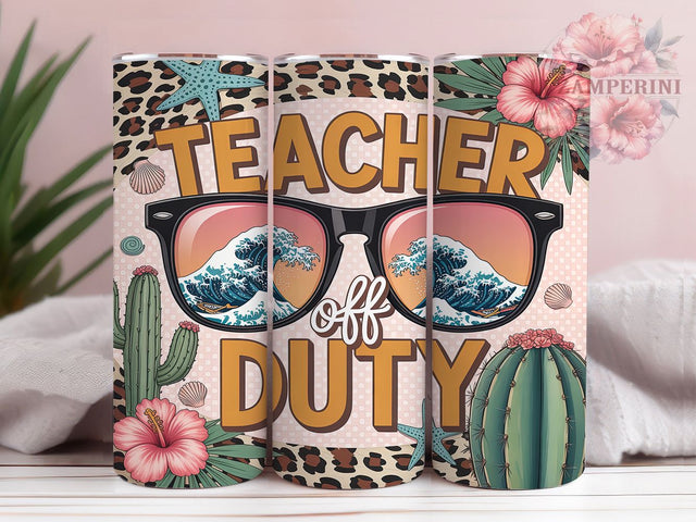 Teacher Summer Break Tumbler Wrap, Summer Break Quote, Teacher Time Off, School's Out Design, Educator Holiday Gift, Teaching Break Theme, Teacher Summer Gift Sublimation Li Zamperini 