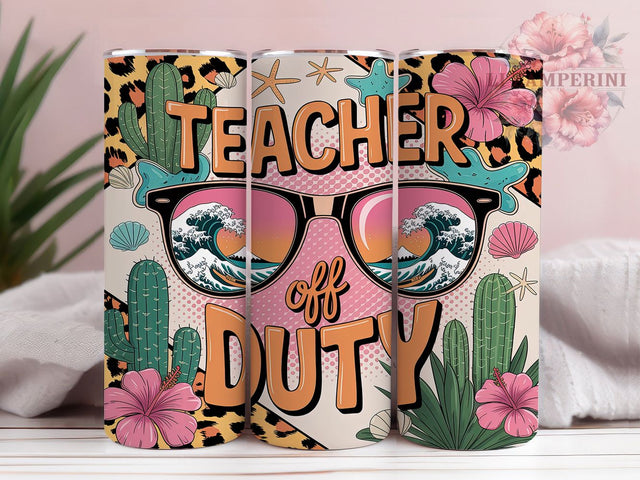 Teacher Summer Break Tumbler Wrap, Summer Break Quote, Teacher Time Off, School's Out Design, Educator Holiday Gift, Teaching Break Theme, Teacher Summer Gift Sublimation Li Zamperini 