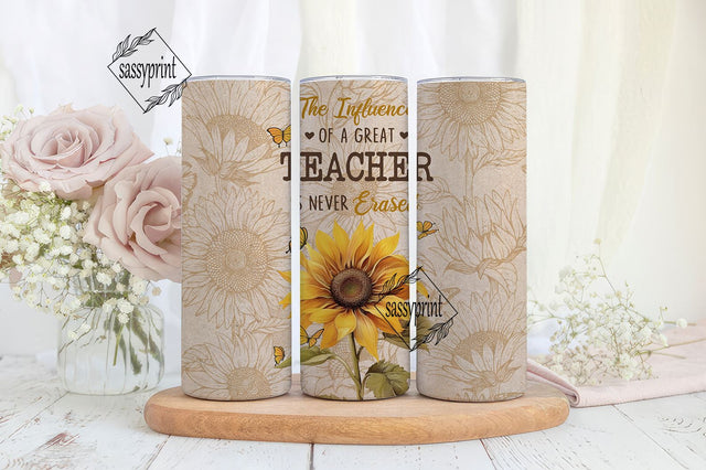 Teacher Sunflower Tumbler Teacher Influence Tumbler Great Teacher Is Never Erased, Design Straight & Tapered Tumbler PNG, Digital Download Sublimation sassyprint 