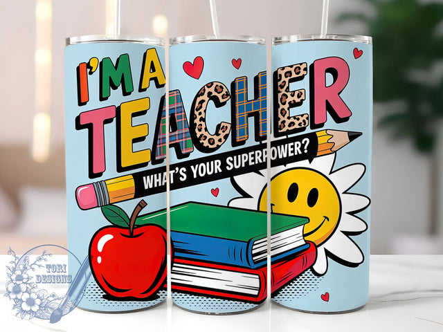 Teacher Superpower 20oz Tumbler, Funny Teacher Quote, What’s Your Superpower Wrap, Education Sublimation Design, 20oz Tumbler Wrap, Sublimation Design PNG, Teacher Gift Sublimation ToriDesigns 