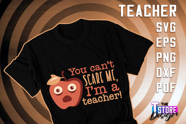 Teacher SVG Design | Funny Quotes SVG Design | School SVG v.2 SVG The T Store Design 