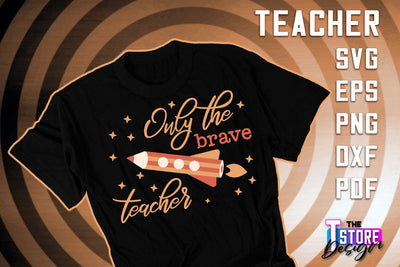 Teacher SVG Design | Funny Quotes SVG Design | School SVG v.2 SVG The T Store Design 