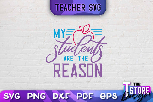 Teacher SVG Design | School Quotes SVG | The Best Teacher | Teacher Vibes v.1 SVG The T Store Design 