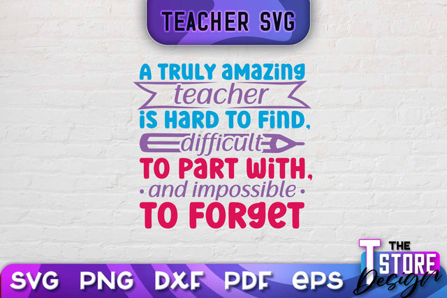 Teacher SVG Design | School Quotes SVG | The Best Teacher | Teacher Vibes v.1 SVG The T Store Design 