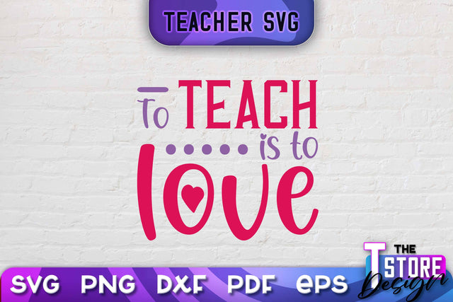 Teacher SVG Design | School Quotes SVG | The Best Teacher | Teacher Vibes v.1 SVG The T Store Design 