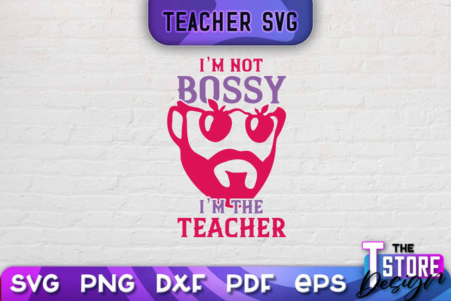 Teacher SVG Design | School Quotes SVG | The Best Teacher | Teacher Vibes v.1 SVG The T Store Design 
