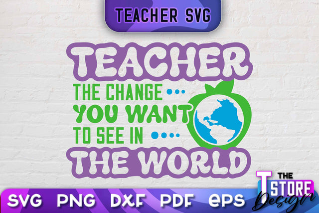 Teacher SVG Design | School Quotes SVG | The Best Teacher | Teacher Vibes v.1 SVG The T Store Design 