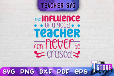 Teacher SVG Design | School Quotes SVG | The Best Teacher | Teacher Vibes v.2 SVG The T Store Design 