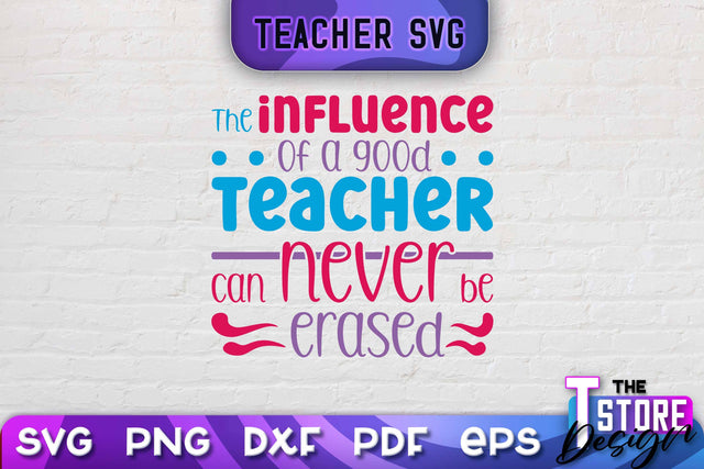 Teacher SVG Design | School Quotes SVG | The Best Teacher | Teacher Vibes v.2 SVG The T Store Design 