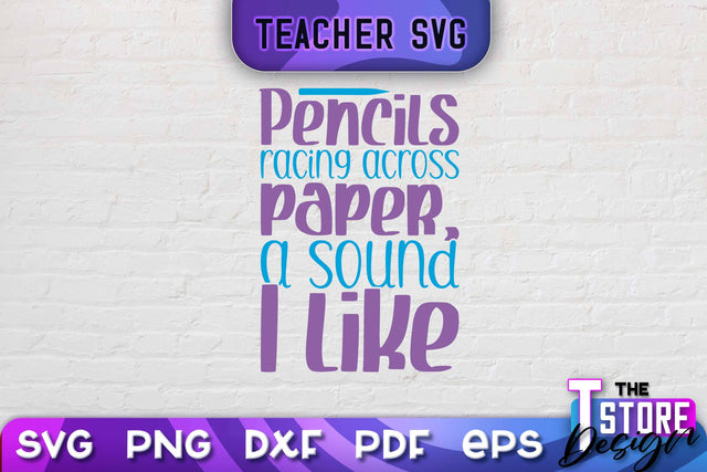 Teacher SVG Design | School Quotes SVG | The Best Teacher | Teacher Vibes v.2 SVG The T Store Design 
