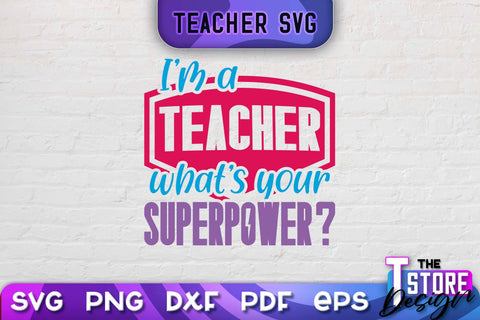 Teacher SVG Design | School Quotes SVG | The Best Teacher | Teacher Vibes v.2 SVG The T Store Design 