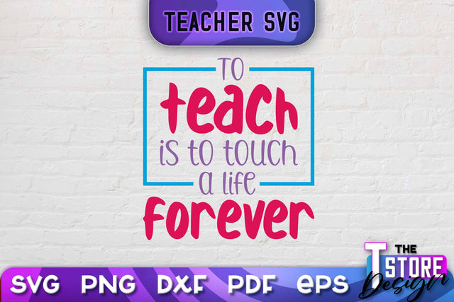 Teacher SVG Design | School Quotes SVG | The Best Teacher | Teacher Vibes v.2 SVG The T Store Design 