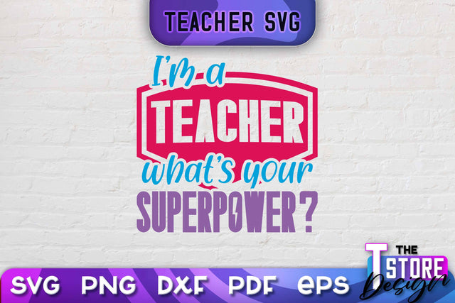 Teacher SVG Design | School Quotes SVG | The Best Teacher | Teacher Vibes v.2 SVG The T Store Design 