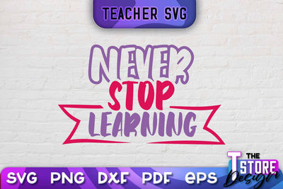 Teacher SVG Design | School Quotes SVG | The Best Teacher | Teacher Vibes v.2 SVG The T Store Design 