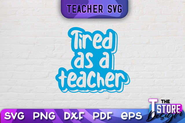 Teacher SVG Design | School Quotes SVG | The Best Teacher | Teacher Vibes v.2 SVG The T Store Design 