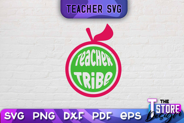 Teacher SVG Design | School Quotes SVG | The Best Teacher | Teacher Vibes v.2 SVG The T Store Design 