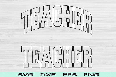 Teacher Svg Dxf Cut Files, Teacher Png, Back To School Svg Files For Cricut, Teach Svg, Teacher Shirt Svg Text Sublimation Digital Designs SVG TiffsCraftyCreations 