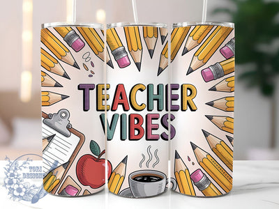 Teacher Vibes Life 20oz Tumbler, Vibes Wrap, Sublimation Gift, Educator Mug, 20oz Tumbler Design, Teacher Life Quote, Classroom Theme Sublimation ToriDesigns 